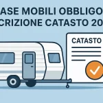 Case mobili obbligo iscrizione catasto 2025