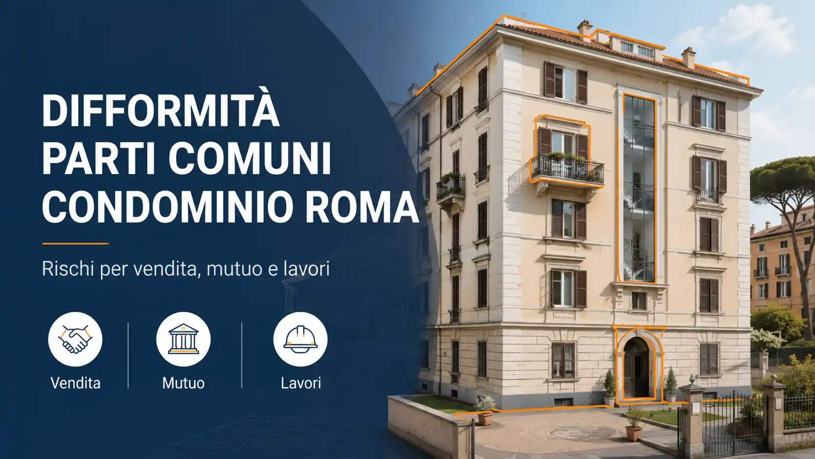 Difformità parti comuni condominio Roma 2026 Difformità parti comuni condominio Roma